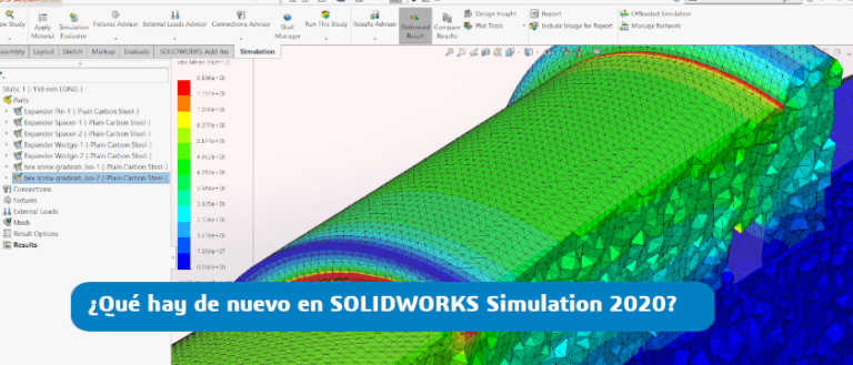 Mejoras en Simulación: SOLIDWORKS Simulation 2020 - Easyworks