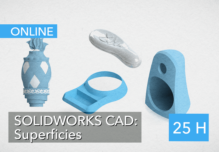 SOLIDWORKS CURSOS SUPERFICIES