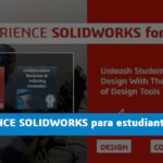 3DEXPERIENCE SOLIDWORKS para estudiantes a un precio muy barato