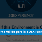 ¿Es mi entorno válido para la 3DEXPERIENCE?