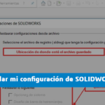 ¿Cómo guardar mi configuración de SOLIDWORKS?