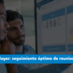 Lean Team Player: seguimiento óptimo de las reuniones operativas