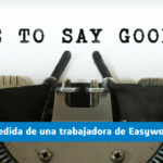 Carta de despedida de una trabajadora de Easyworks