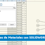 Filtros en Listas de Materiales con SOLIDWORKS