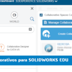 Crear espacios colaborativos en 3DEXPERIENCE para SOLIDWORKS EDU