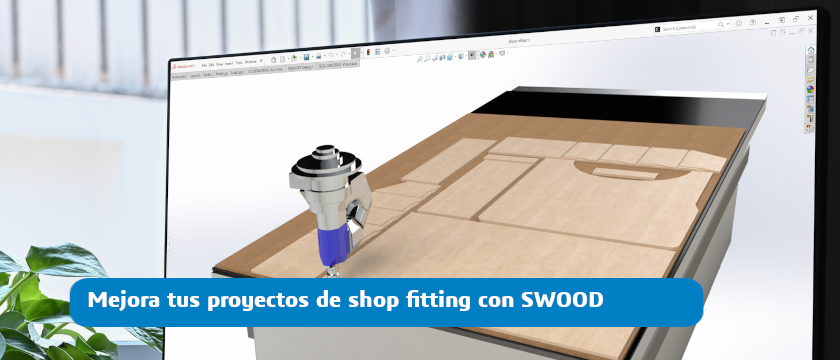 Mejora tus proyectos de shop fitting con el software SWOOD