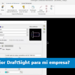 mejor draftsight para mi empresa