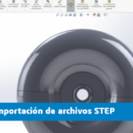 filtro archivos step solidworks