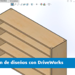 automatización de diseños en solidworks con driveworks
