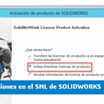 Opciones de SolidNetwork License Manager (SNL) de SOLIDWORKS
