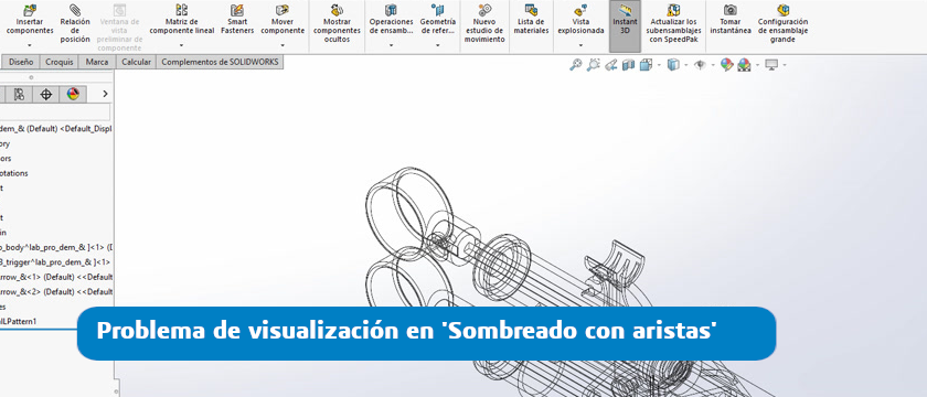Visualización errónea en 'Sombreado con aristas' de SOLIDWORKS