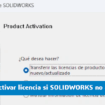 ¿No puedes abrir SOLIDWORKS y necesitas activar o desactivar tu licencia?