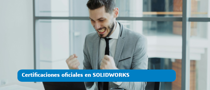 CERTIFICACIONES EN SOLIDWORKS
