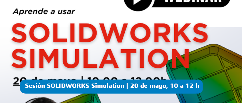 sesion solidworks simulation 20 mayo