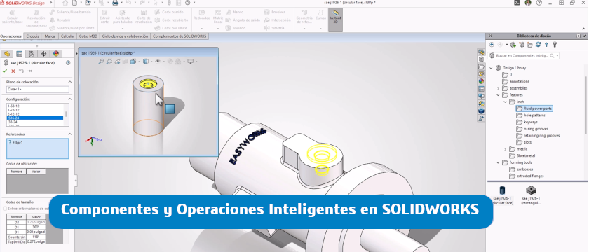 Componentes y Operaciones Inteligentes con SOLIDWORKS