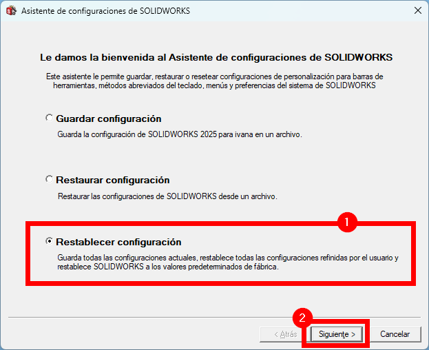 interfaz del menú para restablecer la configuración de SOLIDWORKS