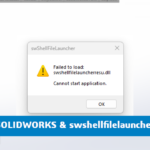 error al abrir solidworks swshellfilelauncherresu.dll